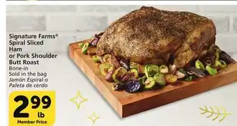 Vons Signature farms spiral sliced ham or pork shoulder butt roast offer