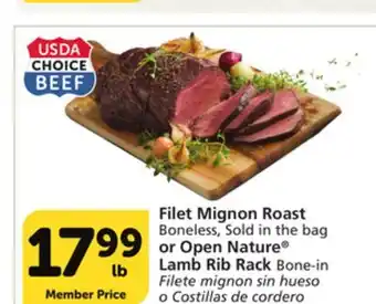 Vons Filet mignon roast boneless, sold in the bag or open nature lamb rib rack bone-in offer
