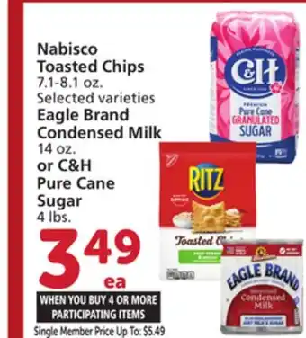 Vons Nabisco toasted chips 7.1-8.1 oz. selected varieties eagle brand condensed milk 14 oz. or c & h pure cane sugar 4 lbs offer