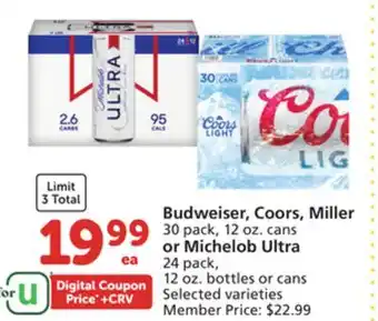Vons Budweiser, coors, miller 30 pack, 12 oz. cans or michelob ultra 24 pack, 12 oz. bottles or cans offer