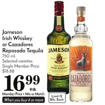 Pavilions Jameson irish whiskey or cazadores reposado tequila offer