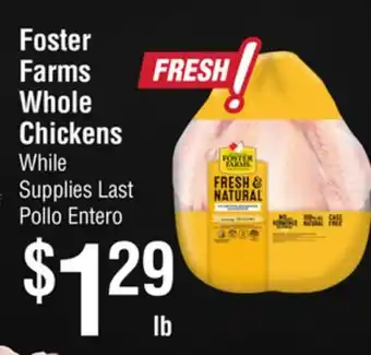 Smart & Final Foster farms whole chickens offer