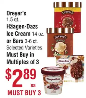 Smart & Final Dreyer's 1.5 qt., häagen-dazs ice cream 14 oz. or bars 3-6 ct offer