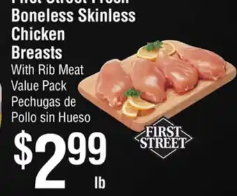 Smart & Final First street fresh boneless skinless chicken breasts offer