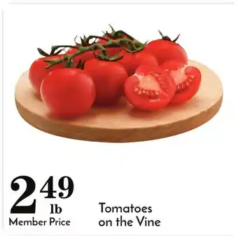 Pavilions Tomatoes on the vine offer