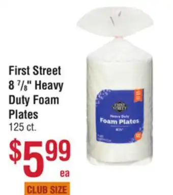 Smart & Final First street 8 7/8 heavy duty foam plates offer