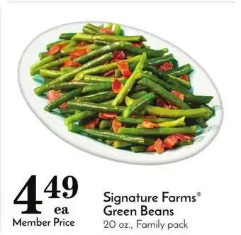 Pavilions Signature farms green beans offer