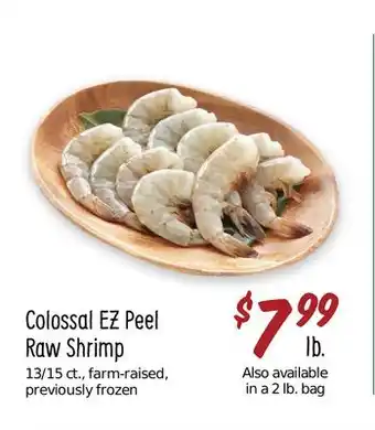 Sprouts Farmers Market Colossal ez peel raw shrimp offer