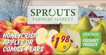 Sprouts Farmers Market Honeycrisp apples or comice pears offer