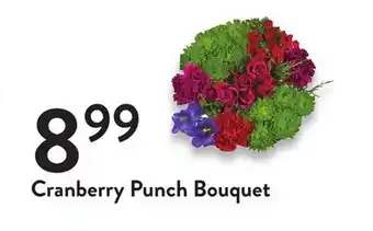 Fresh Thyme Cranberry punch bouquet offer