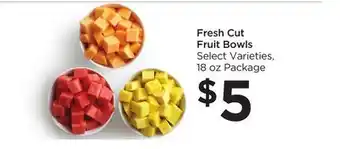 Food 4 Less Fresh cut fruit bowls offer
