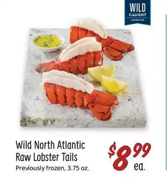 Sprouts Farmers Market Wild north atlantic raw lobster tails offer