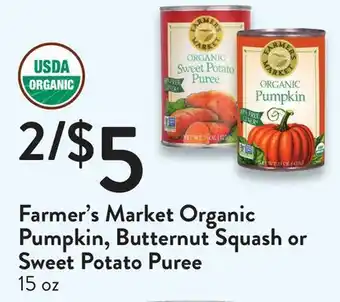 Fresh Thyme Farmer's market organic pumpkin, butternut squash or sweet potato puree offer