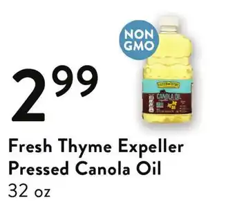 Fresh Thyme Fresh thyme expeller pressed canola oil offer