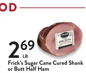 Fresh Thyme Sugar cane cured shank or butt half ham offer