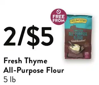 Fresh Thyme Fresh thyme all-purpose flour offer