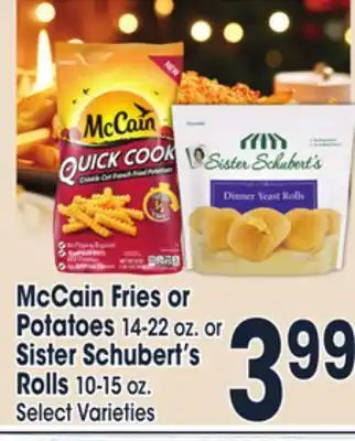 Jewel-Osco Mccain fries or potatoes 14-22 oz. or sister schubert's rolls 10-15 oz offer