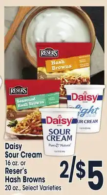 Jewel-Osco Daisy sour cream 16 oz. or reser's hash browns 20 oz offer