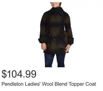 Costco Pendleton Ladies' Wool Blend Topper Coat offer