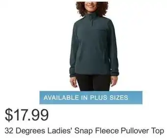 Costco 32 Degrees Ladies' Snap Fleece Pullover Top offer