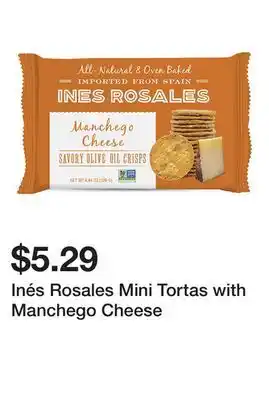 Wegmans Inés rosales mini tortas with manchego cheese offer