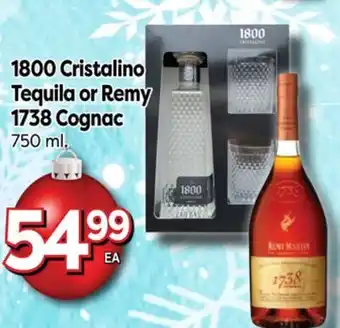 Superior Grocers 1800 cristalino tequila or remy 1738 cognac offer