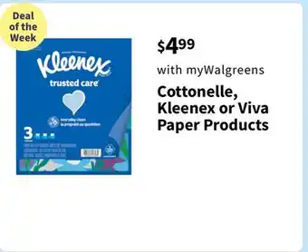 Walgreens Cottonelle, kleenex or viva paper products offer