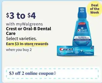Walgreens Crest or oral-b dental care offer