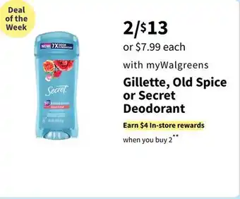 Walgreens Gillette, old spice or secret deodorant offer