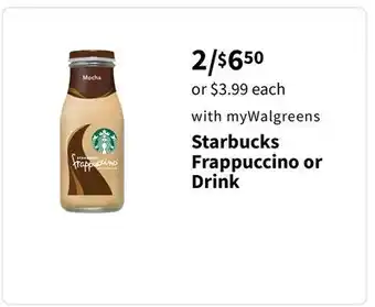 Walgreens Starbucks frappuccino or drink offer