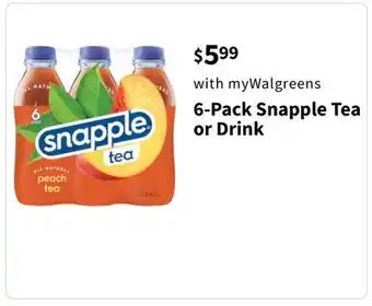 Walgreens 6-pack snapple tea or drink offer