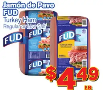 El Super Fresh Fud turkey ham offer