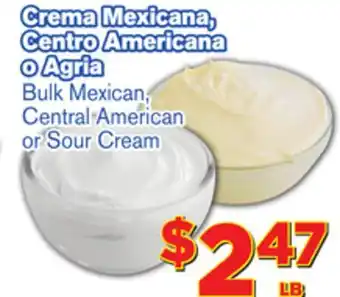 El Super Fresh Bulk mexican, central american or sour cream offer