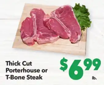 Vallarta Supermarkets Thick cut porterhouse or t-bone steak offer
