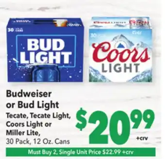 Vallarta Supermarkets Budweiser or bud light tecate, tecate light, coors light or miller lite offer