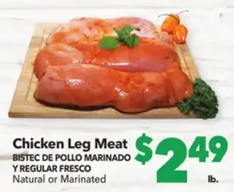 Vallarta Supermarkets Chicken leg meat / bistec de pollo marinado y regular fresco offer