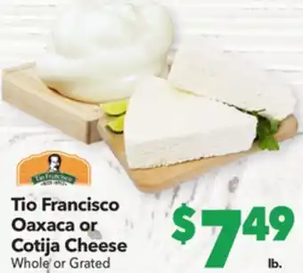 Vallarta Supermarkets Tio francisco oaxaca or cotija cheese offer