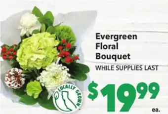 Vallarta Supermarkets Evergreen floral bouquet offer