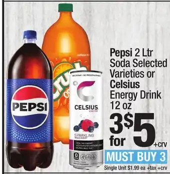 Super King Markets Pepsi 2 ltr soda selected varieties or celsius energy drink 12 oz offer