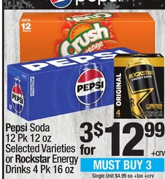 Super King Markets Pepsi soda 12 pk 12 oz selected varieties or rockstar energy drinks 4 pk 16 oz offer