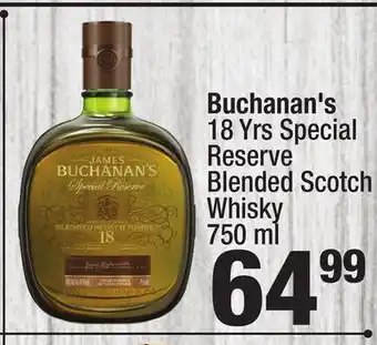 Super King Markets Buchanan's 18 yrs special reserve blended scotch whisky offer