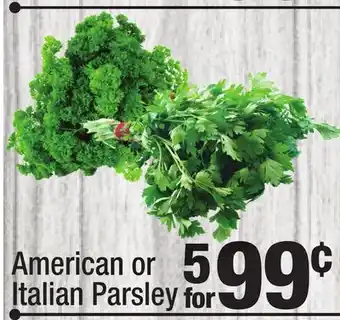 Super King Markets American or italian parsley offer