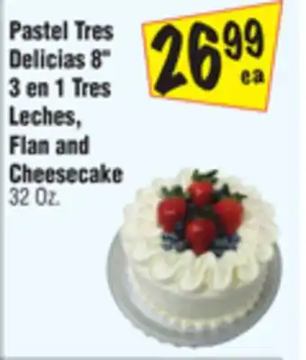 El Super Tres leches, flan and cheesecake offer