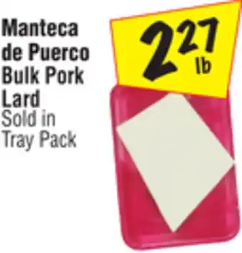 El Super Bulk pork lard offer