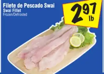 El Super Swai fillet offer