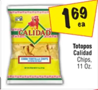 El Super Calidad chips offer