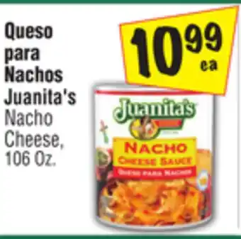 El Super Juanita's nacho cheese offer