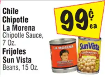 El Super La morena chipotle sauce, 7 oz., sun vista beans, 15 oz offer