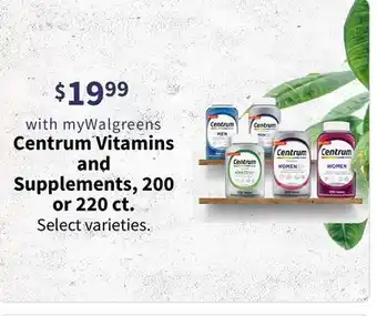 Walgreens Centrum vitamins and supplements, 200 or 220 ct offer