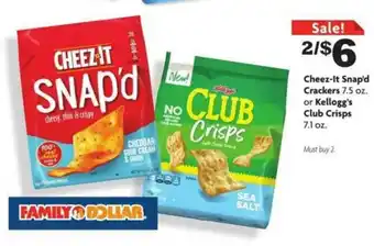 Family Dollar Cheez-it Snap'd Crackers Or Kellog's Club Crisps offer